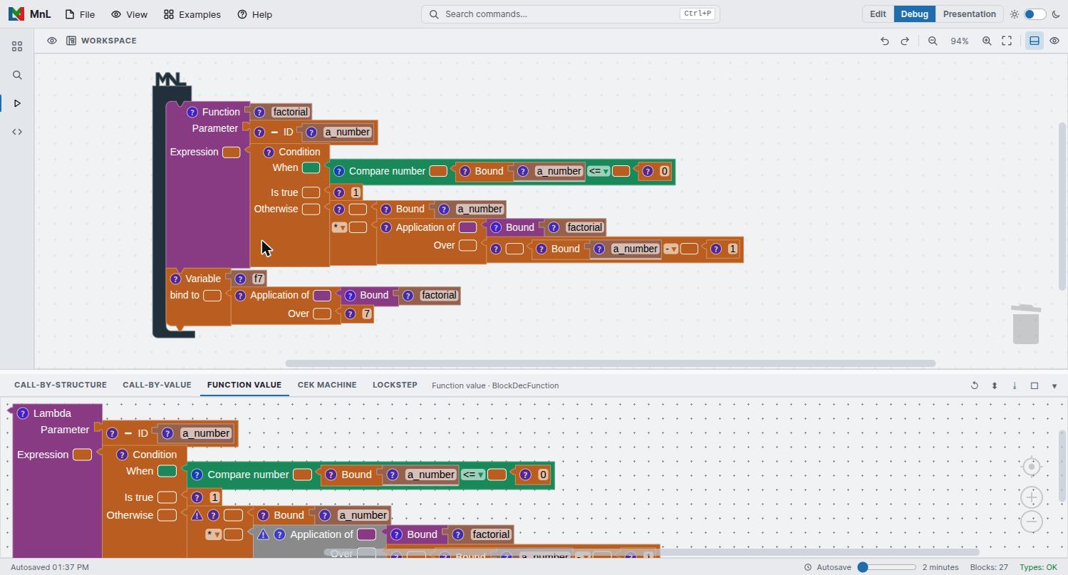 The MnL Function Value view showing the factorial function rendered as a Lambda block with its parameter and body, below the workspace.